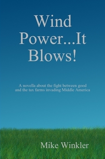 Wind Power … It Blows!